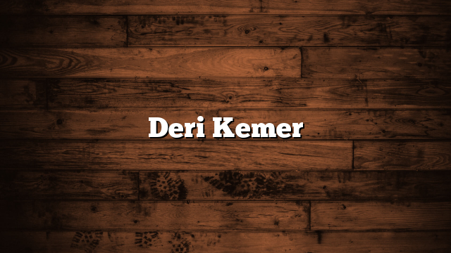 Deri Kemer